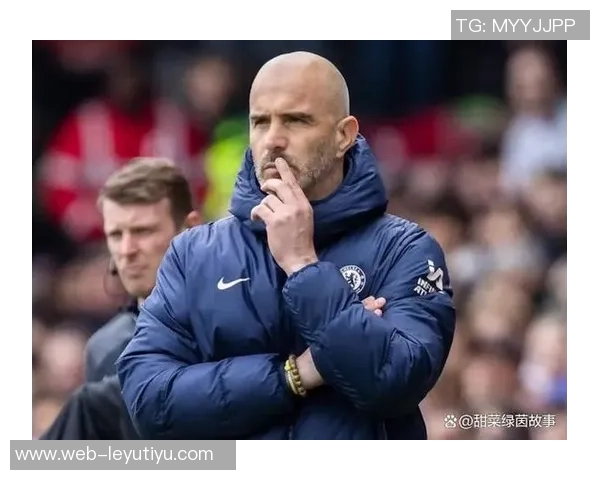 切尔西对马雷斯卡未来进行全面评估引发转会市场猜测