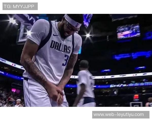 浓眉受伤或影响交易市场潜力交易方可能借机降低报价